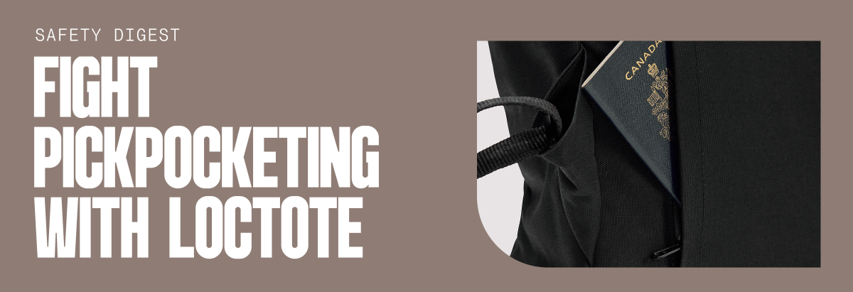 How a Secure Bag Can Be Your Best Defense Against Pickpocketing - Loctote